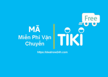 Mã miễn phí vận chuyển (freeship) Tiki cho đơn hàng 0đ