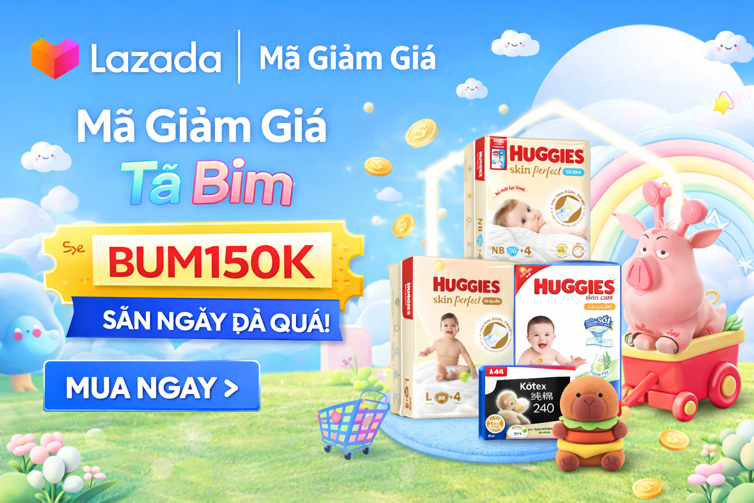 Lazada Mall – Tã Sale To, Mẹ Săn Quà – Voucher 150K – Mua 3 tặng quà